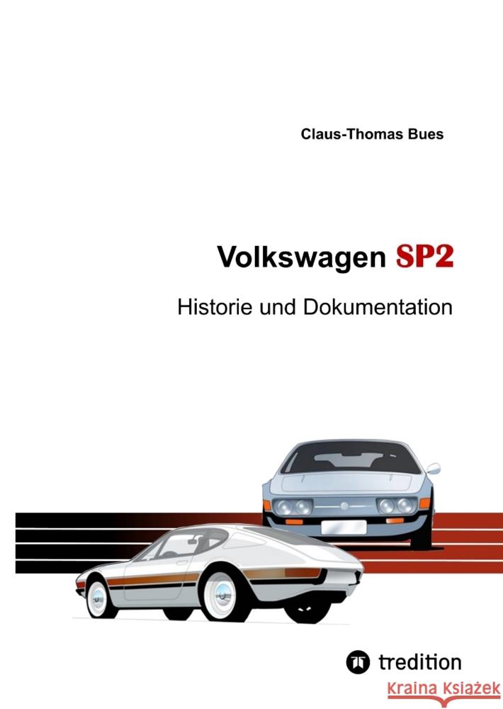 Volkswagen SP2 Bues, Claus-Thomas 9783347514089 tredition - książka