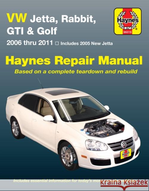 Volkswagen VW Jetta, Rabbit, GTI & Golf covering New Jetta (05), Jetta (06-11), GLI (06-09), Rabbit (06-09), GTI 2.0L (06), GTI (07-11) & Golf (10-11) Haynes Repair Manual (USA): 2005 - 11 Haynes Publishing 9781563929489 Haynes Publishing - książka