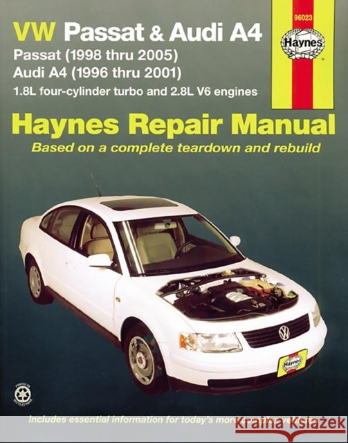 Volkswagen VW Passat (1998-2005) & Audi A4 1.8L turbo & 2.8L V6 (1996-2001) Haynes Repair Manual (USA) Haynes Publishing 9781563927034 Haynes Publishing - książka