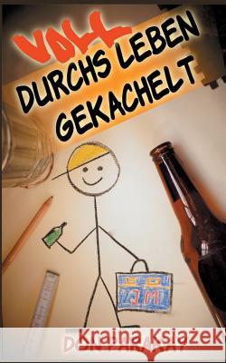 Voll durchs Leben gekachelt Don Parakay 9783738630312 Books on Demand - książka