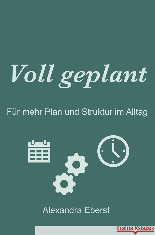 Voll geplant Eberst, Alexandra 9783759282224 via tolino media - książka