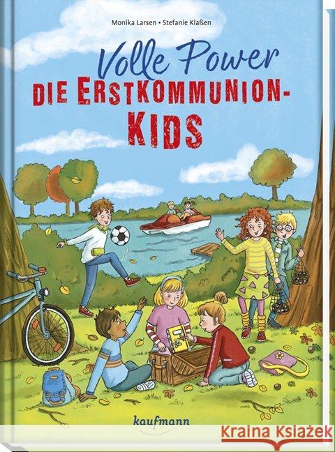 Volle Power - Die Erstkommunionkids Larsen, Monika 9783780663566 Kaufmann - książka