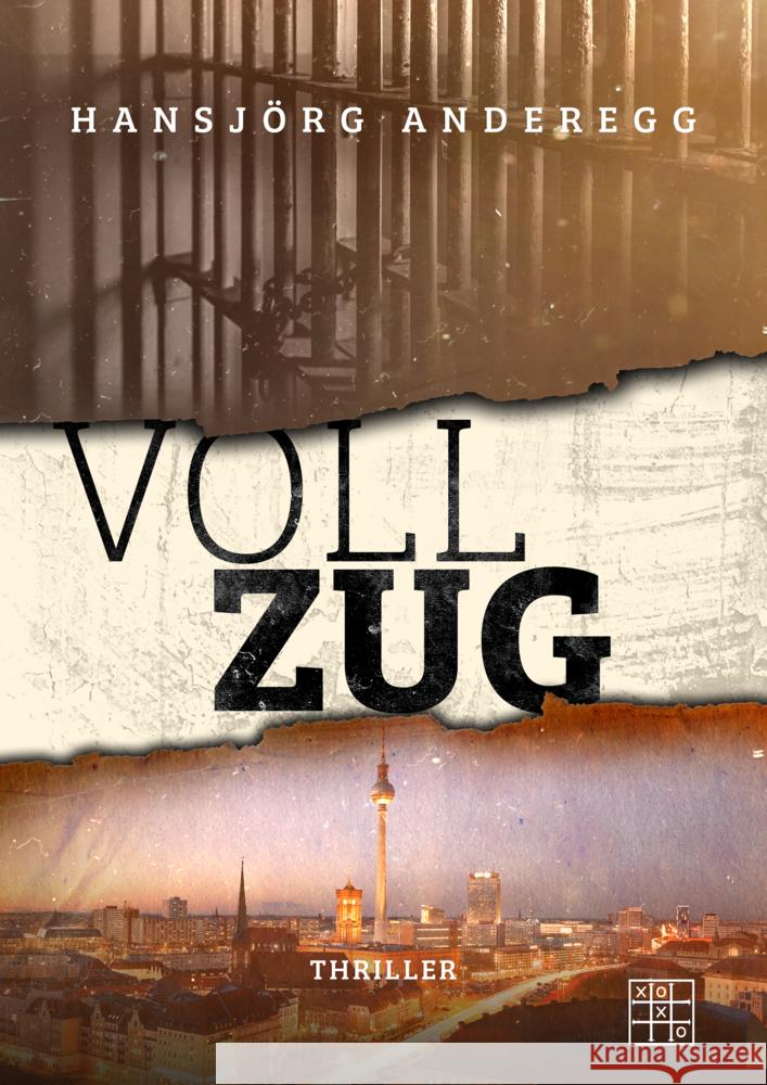 Vollzug Anderegg, Hansjörg 9783967521962 XOXO-Verlag - książka