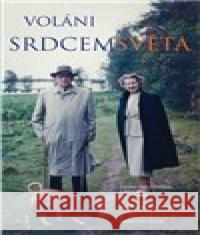 Voláni srdcem světa Peter Huijs 9788090753198 Lectorium Rosicrucianum - książka