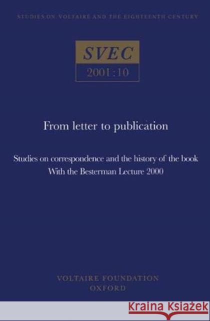 Voltaire's Lettres Philosophiques: From Letter to Publication:the Electronic Book-Travel-Voltaires Lettres Philosophiques  9780729407144 Voltaire Foundation - książka