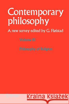 Volume 10: Philosophy of Religion  9789400731004 Springer - książka