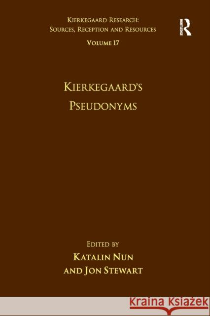 Volume 17: Kierkegaard's Pseudonyms Jon Stewart 9781032098647 Routledge - książka