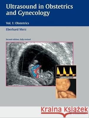 Volume 1: Obstetrics Eberhard Merz   9783131318824 Thieme Publishing Group - książka