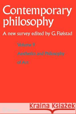 Volume 9: Aesthetics and Philosophy of Art Guttorm Floistad Guttorm F 9789048172733 Springer - książka