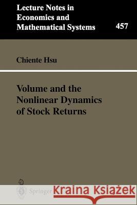 Volume and the Nonlinear Dynamics of Stock Returns Chiente Hsu 9783540636724 Springer - książka