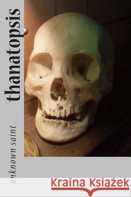 volume iv: thanatopsis Saint, Unknown 9781484936696 Createspace - książka