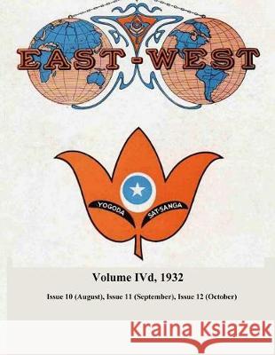 Volume IVD, 1932: A New Look at Old Issues 10, 11, and 12 Donald Castellano-Hoyt 9781721027095 Createspace Independent Publishing Platform - książka