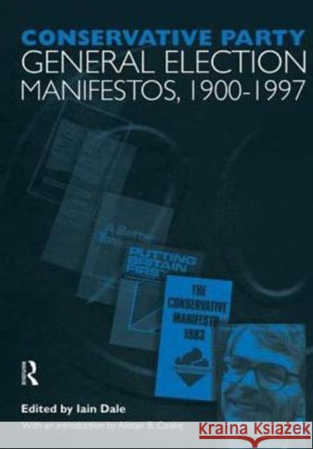 Volume One. Conservative Party General Election Manifestos 1900-1997  9780415852913  - książka