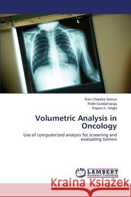 Volumetric Analysis in Oncology Vemuri Ravi Chandra 9783659572807 LAP Lambert Academic Publishing - książka
