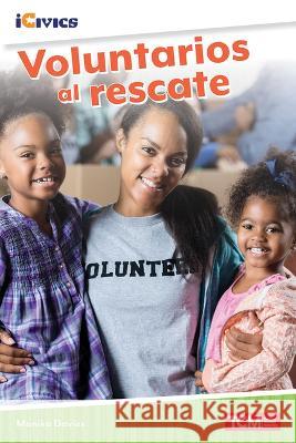 Voluntarios Al Rescate Monika Davies 9781087622538 Teacher Created Materials - książka