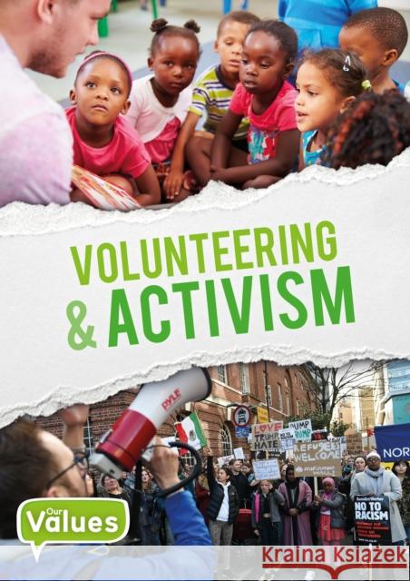 Volunteering & Activism John Wood   9781786373847 BookLife Publishing - książka