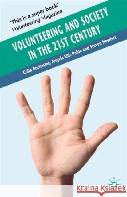 Volunteering and Society in the 21st Century Colin Rochester 9780230367722 PALGRAVE MACMILLAN - książka