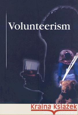 Volunteerism Gary Wiener 9780737738896 Cengage Gale - książka