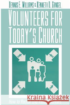 Volunteers for Today's Church Williams, Dennis E. 9781592446414 Wipf & Stock Publishers - książka