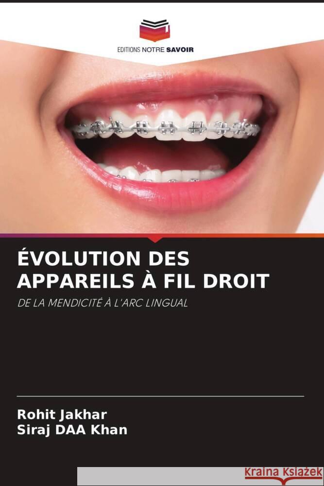 ÉVOLUTION DES APPAREILS À FIL DROIT Jakhar, Rohit, khan, Siraj DAA 9786200891044 Editions Notre Savoir - książka