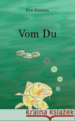 Vom Du Eva Janssen 9783746075624 Books on Demand - książka