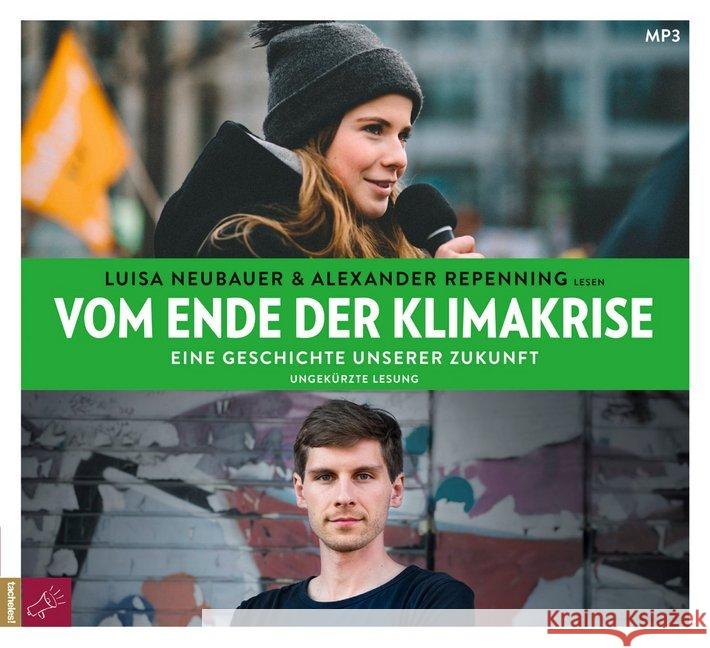 Vom Ende der Klimakrise, 1 Audio-CD, MP3 : Eine Geschichte unserer Zukunft. Ungekürzte Lesung Neubauer, Luisa; Repenning, Alexander 9783864846328 tacheles! - książka