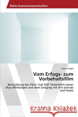 Vom Erfogs- zum Vorbehaltsfilm Flegel, Janine 9783639419405 AV Akademikerverlag - książka