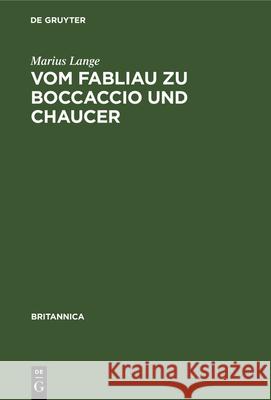 Vom Fabliau zu Boccaccio und Chaucer Marius Lange 9783112341315 De Gruyter - książka