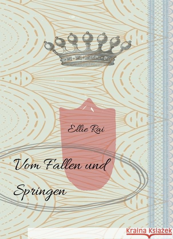 Vom Fallen und Springen Rai, Ellie 9783384155306 Reingert Verlag - książka