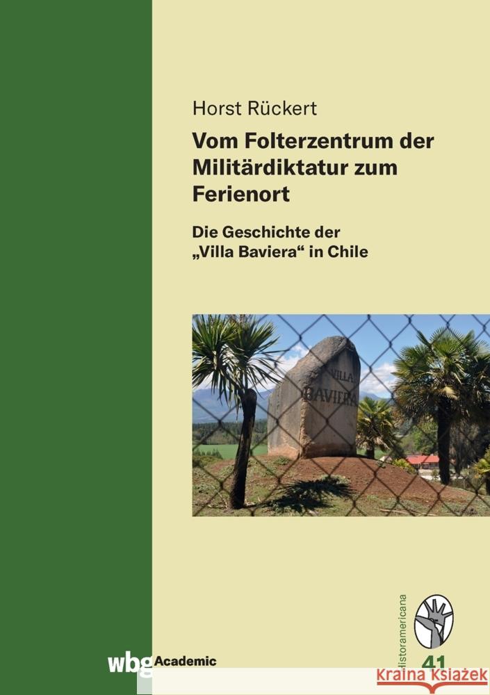 Vom Folterzentrum der Militärdiktatur zum Ferienort Rückert, Horst 9783534274567 WBG Academic - książka