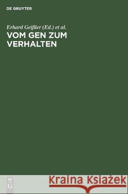 Vom Gen zum Verhalten No Contributor   9783112611753 de Gruyter - książka