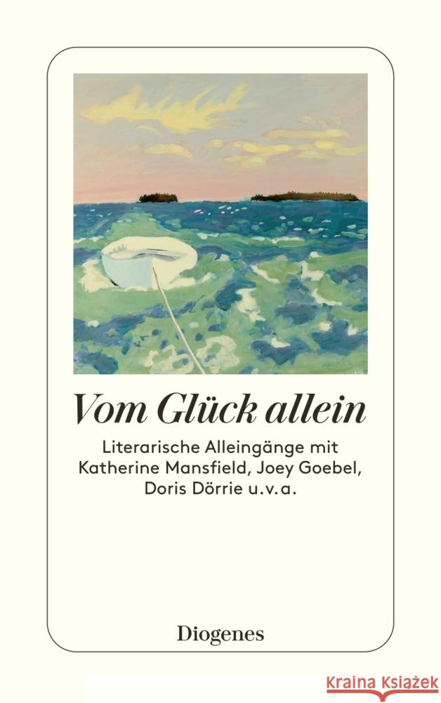 Vom Glück allein Diverse Autoren 9783257246766 Diogenes - książka