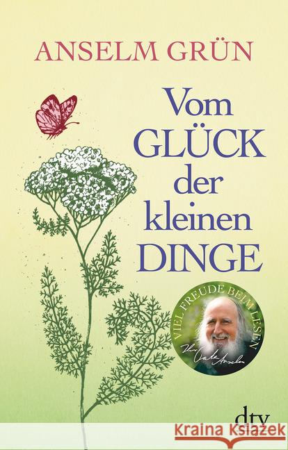 Vom Glück der kleinen Dinge Grün, Anselm 9783423349635 DTV - książka