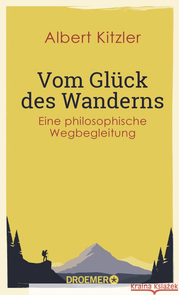 Vom Glück des Wanderns Kitzler, Albert 9783426301760 Droemer/Knaur - książka