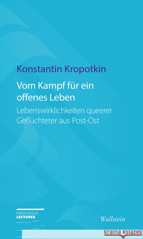 Vom Kampf für ein offenes Leben Kropotkin, Konstantin 9783835357747 Wallstein - książka
