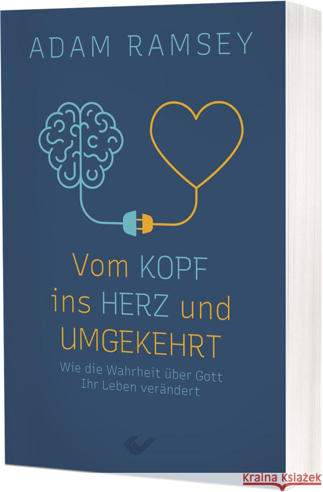Vom Kopf ins Herz und umgekehrt Ramsey, Adam 9783863536329 Christliche Verlagsges. Dillenburg - książka
