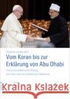 Vom Koran bis zur Erklärung von Abu Dhabi Leimgruber, Stephan 9783290202354 TVZ Theologischer Verlag