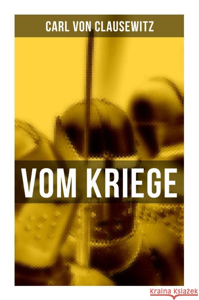 Vom Kriege Clausewitz, Carl von 9788027265695 Musaicum Books - książka