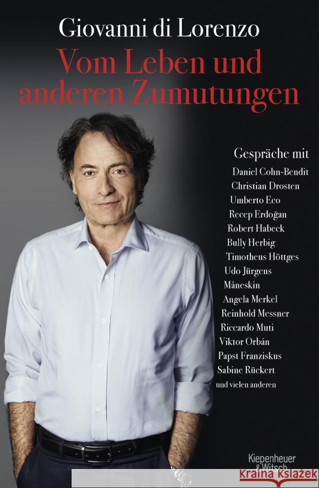 Vom Leben und anderen Zumutungen Di Lorenzo, Giovanni 9783462006186 Kiepenheuer & Witsch - książka