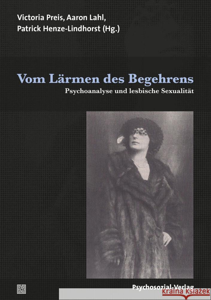 Vom Lärmen des Begehrens  9783837930382 Psychosozial-Verlag - książka