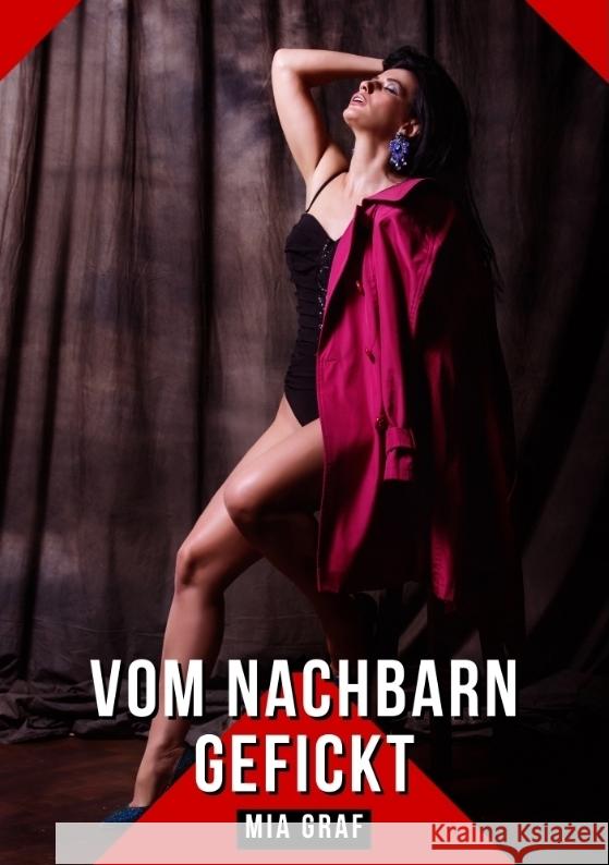 Vom Nachbarn gefickt Graf, Mia 9783384394385 Mia Graf - książka