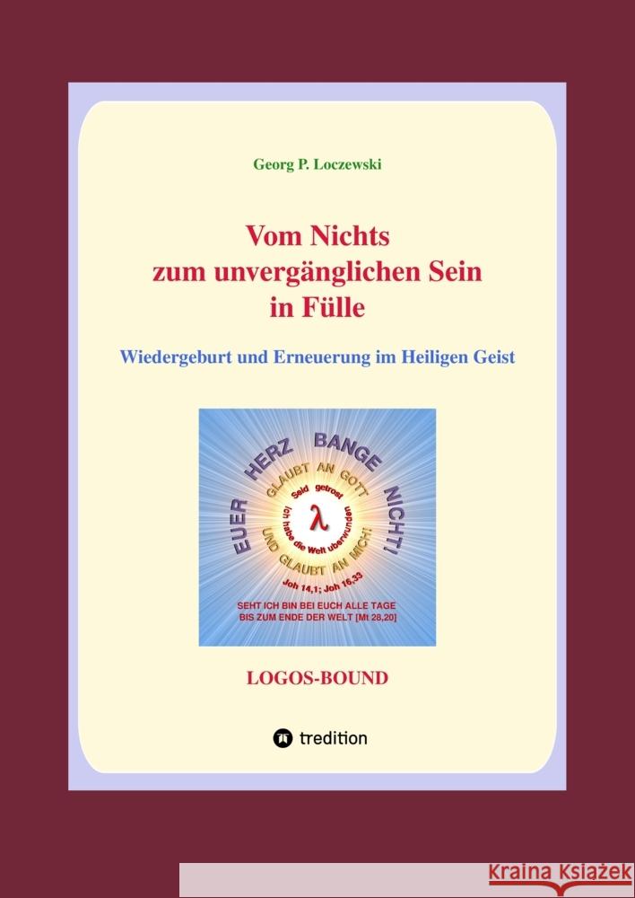 Vom Nichts zum unvergänglichen Sein in Fülle Loczewski, Georg P. 9783384026668 tredition - książka
