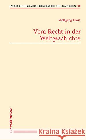 Vom Recht in der Weltgeschichte Ernst, Wolfgang 9783796549588 Schwabe Verlag Basel - książka