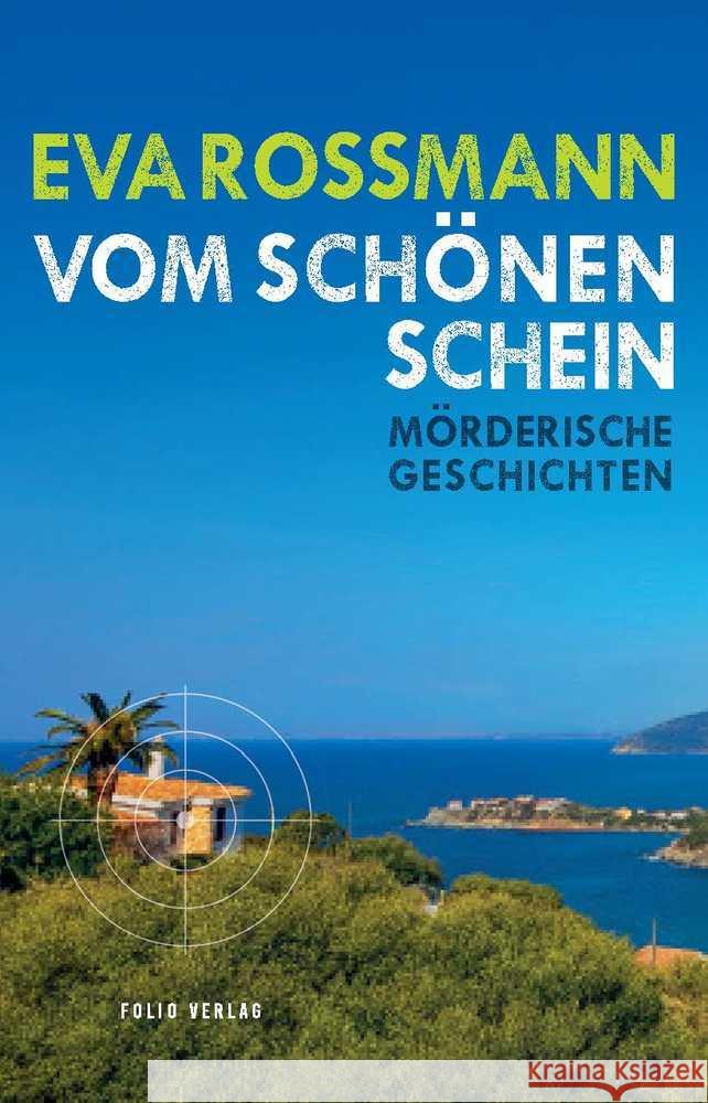 Vom schönen Schein Rossmann, Eva 9783852568164 Folio, Wien - książka