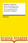 Vom Seelengrund Meister Eckhart 9783150142820 Reclam, Ditzingen
