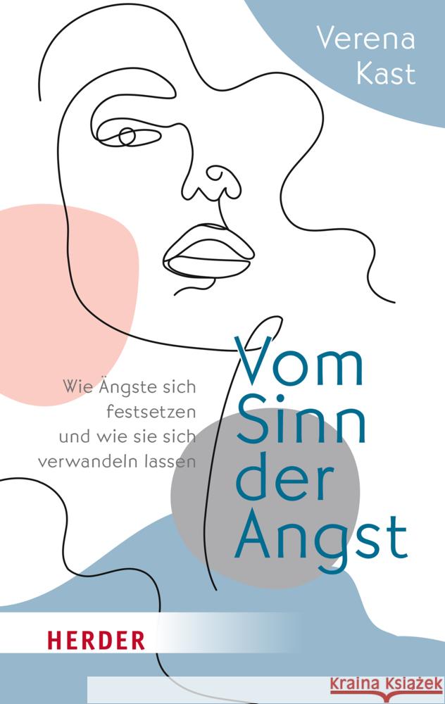 Vom Sinn der Angst Kast, Verena 9783451034145 Herder, Freiburg - książka