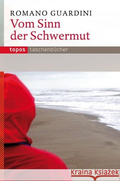 Vom Sinn der Schwermut Guardini, Romano   9783836705110 Topos plus - książka