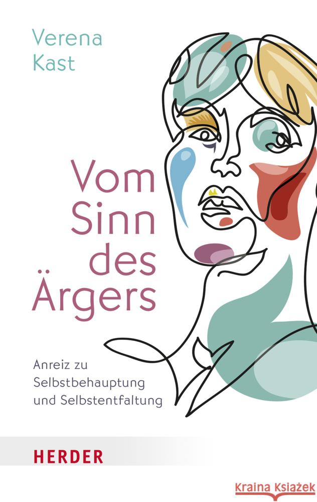 Vom Sinn des Ärgers Kast, Verena 9783451034152 Herder, Freiburg - książka