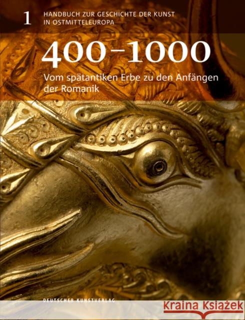 Vom spätantiken Erbe zu den Anfängen der Romanik : 400-1000  9783422069589 Deutscher Kunstverlag - książka