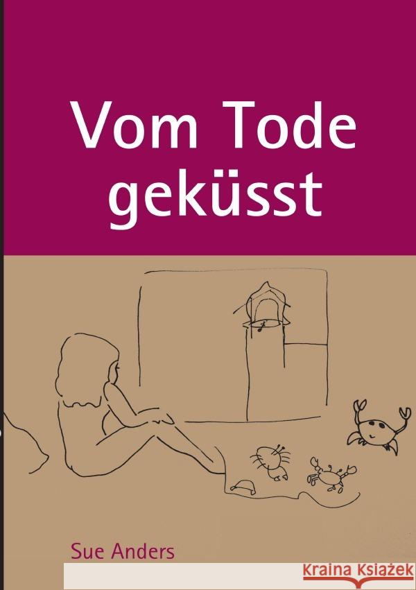Vom Tode geküsst Anders, Sue 9783819021466 epubli - książka